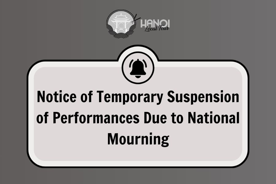 Notice of Temporary Suspension of Performances Due to National Mourning